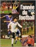 L'année du football 1979 L'année du football 1979