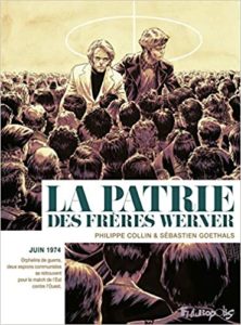 La patrie des frères Werner La patrie des frères Werner