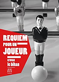 Requiem pour un joueur Requiem pour un joueur