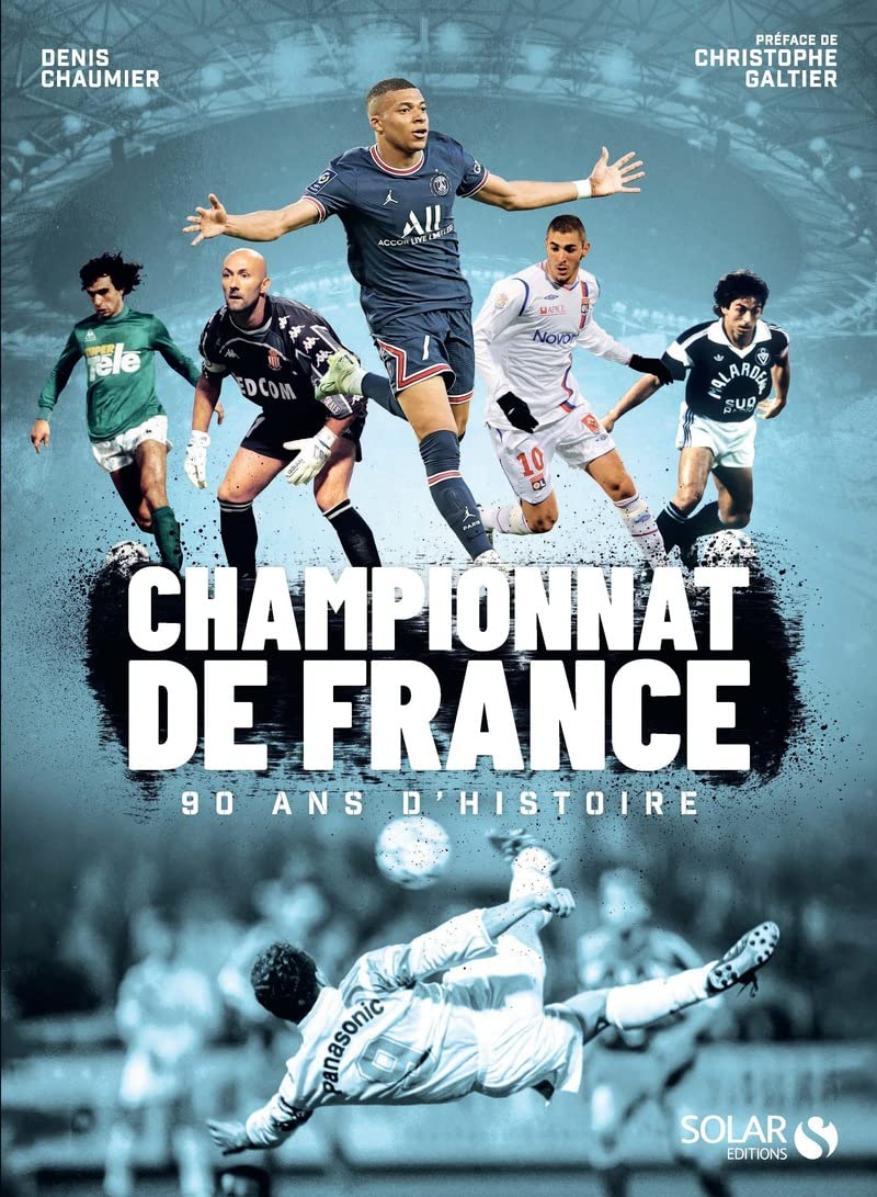 Championnat De France, 90 Ans D’histoire – Livres De Foot